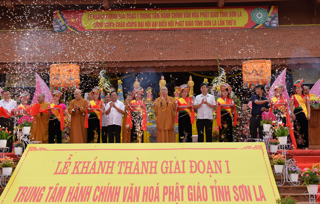 Lễ khánh thành giai đoạn I Trung tâm Hành chính Văn hóa Phật giáo tỉnh Sơn La