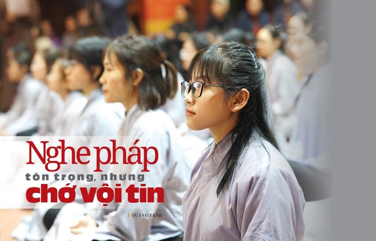 Nghe pháp tôn trọng, nhưng chớ vội tin